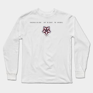 THE RIGHT TO REBEL Long Sleeve T-Shirt